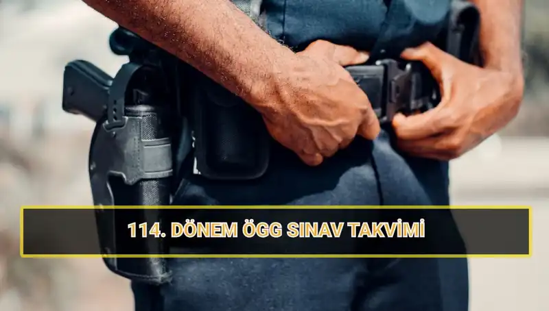 ÖGG 114. Dönem Sınav Tarihleri ve Sonuçların Açıklanma Zamanı Açıklandı