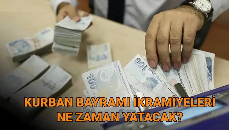 2025 Kurban Bayramı Emekli İkramiyeleri Ödeme Programı Açıklandı!