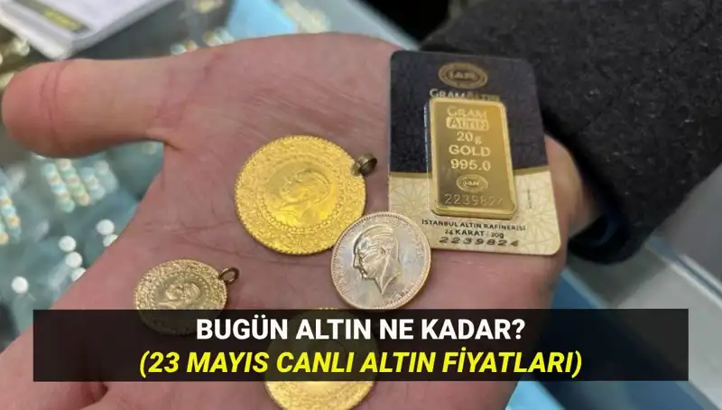 Bugün Altın Fiyatları Neden Dalgalanıyor? 23 Mayıs 2023