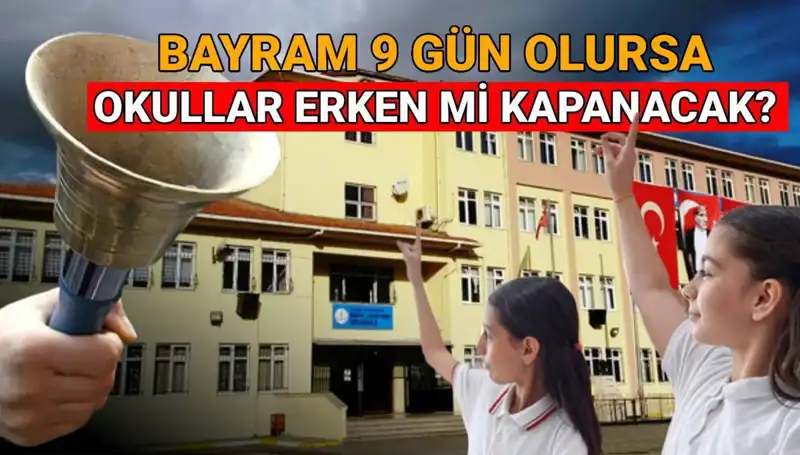 2024-2025 Eğitim Takvimi: Okullar Ne Zaman Kapanıyor?