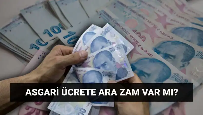 Temmuz’da Asgari Ücrette Ara Zam Olacak Mı? İşte Cevaplar!