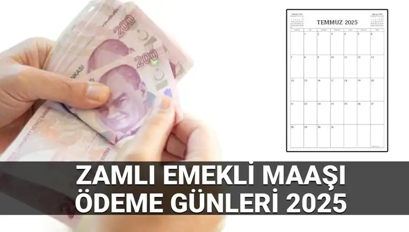 Emekli Maaş Ödemeleri 2025: Temmuz Zamları Ne Zaman Yatacak?
